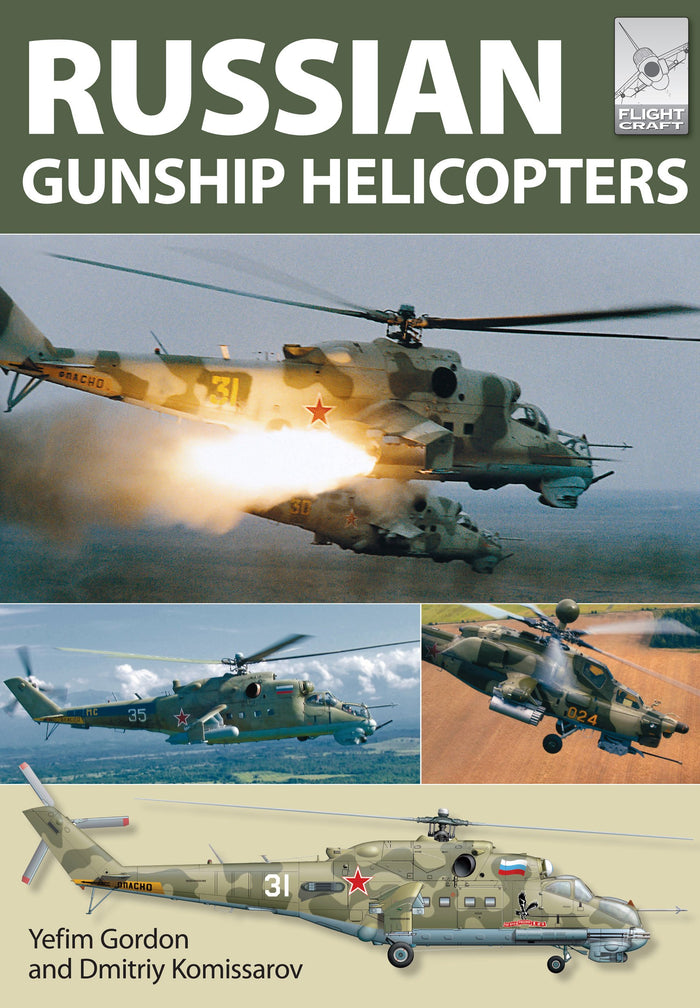 Russian Gunship Helicopters (Flight Craft) by Yefim Gordon - Paperback cover