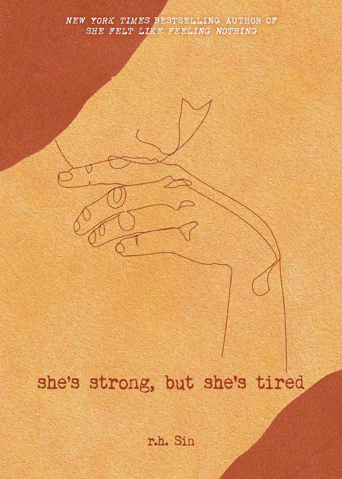 She's Strong, but She's Tired (Volume 3) (What She Felt) by r.h. Sin - Paperback cover