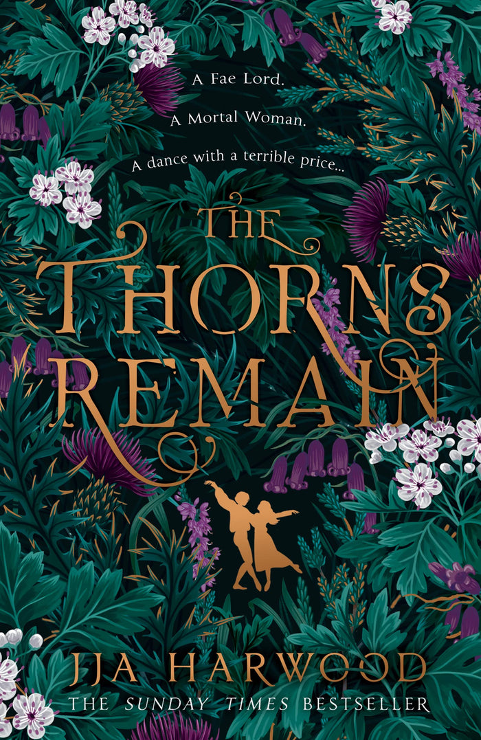 The Thorns Remain by J.J.A. Harwood - Paperback cover