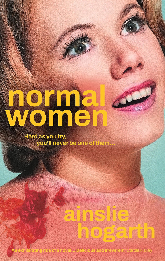 Normal Women by Ainslie Hogarth - Paperback cover