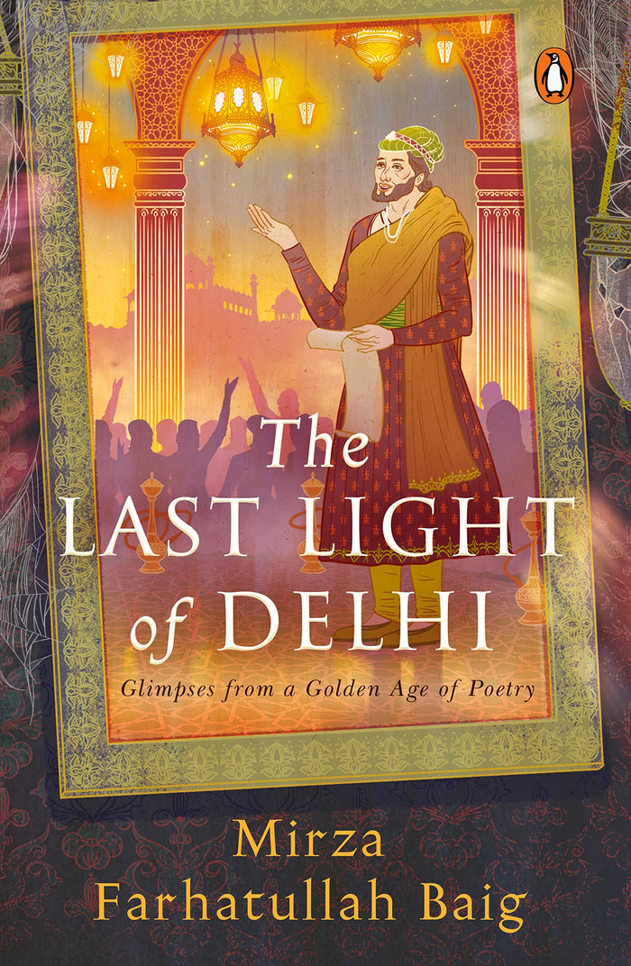 The Last Light in Delhi by Mirza Farhatullah Baig - Hardcover cover