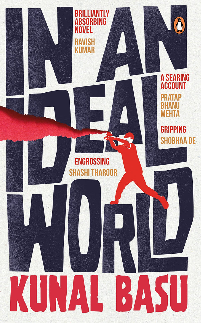 In An Ideal World by Kunal Basu - Hardcover cover