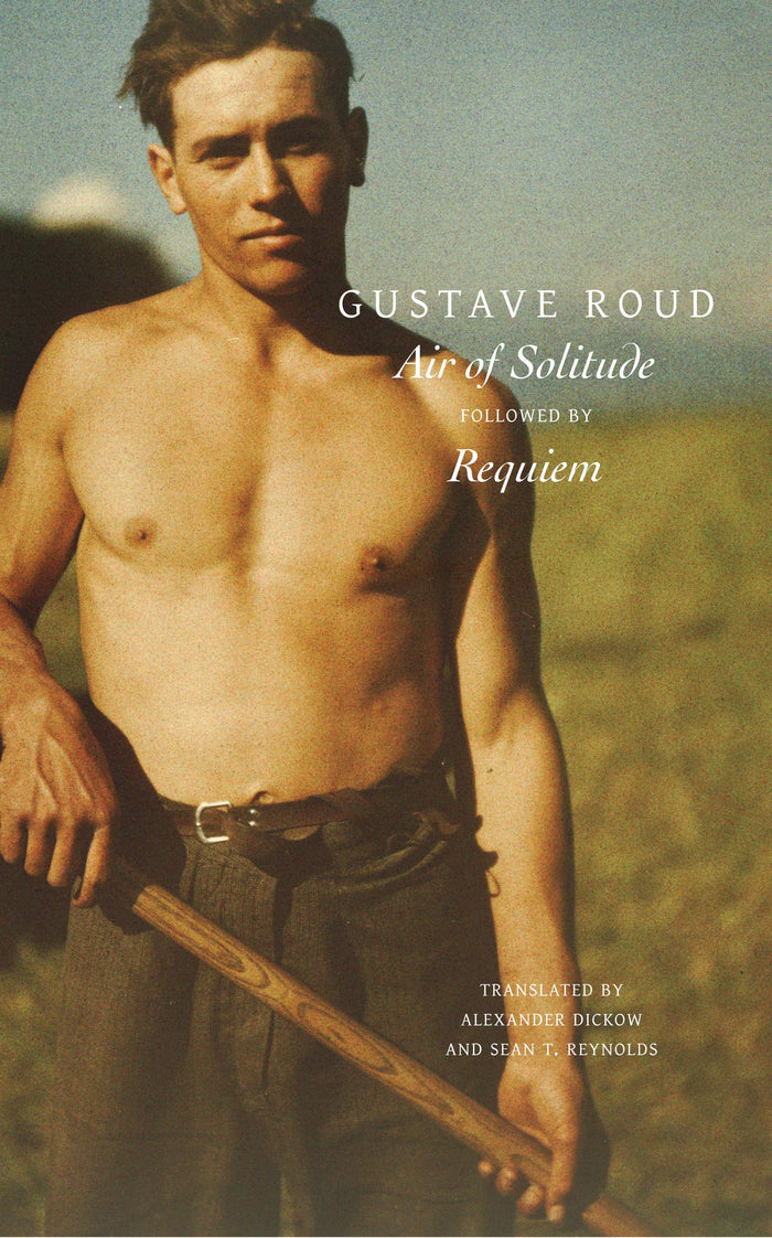 "Air of Solitude" Followed by "Requiem" (The Swiss List) by Gustave Roud - Hardcover cover