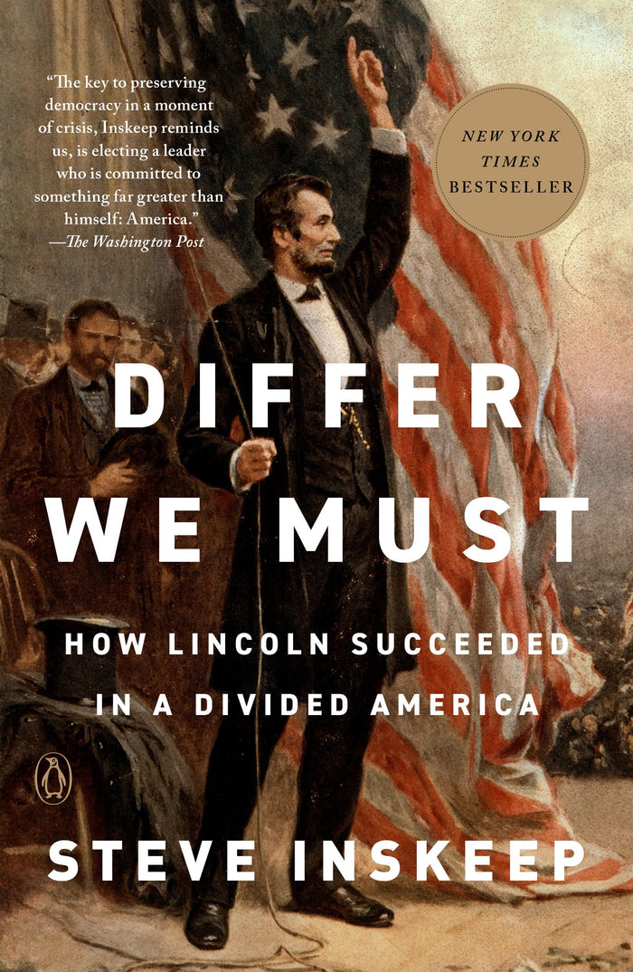 Differ We Must: How Lincoln Succeeded in a Divided America by Steve Inskeep - Paperback cover