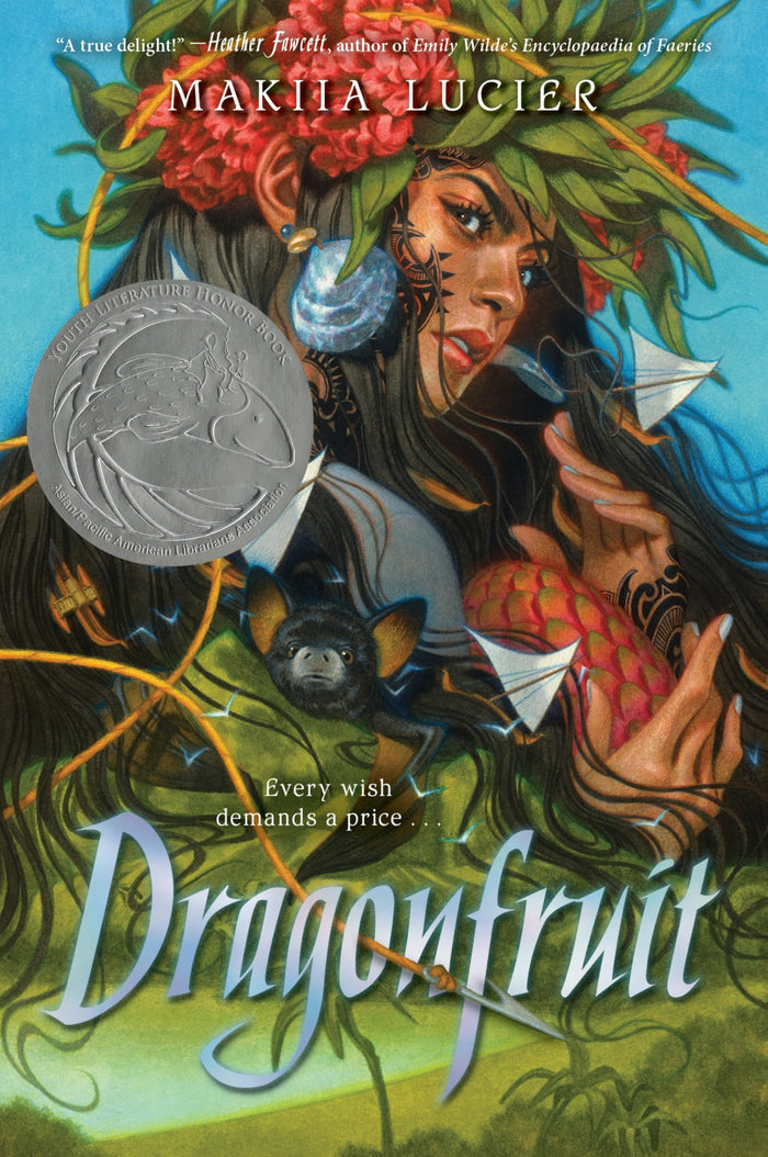Dragonfruit: A Pacific Island Inspired Fantasy by Makiia Lucier - Paperback cover