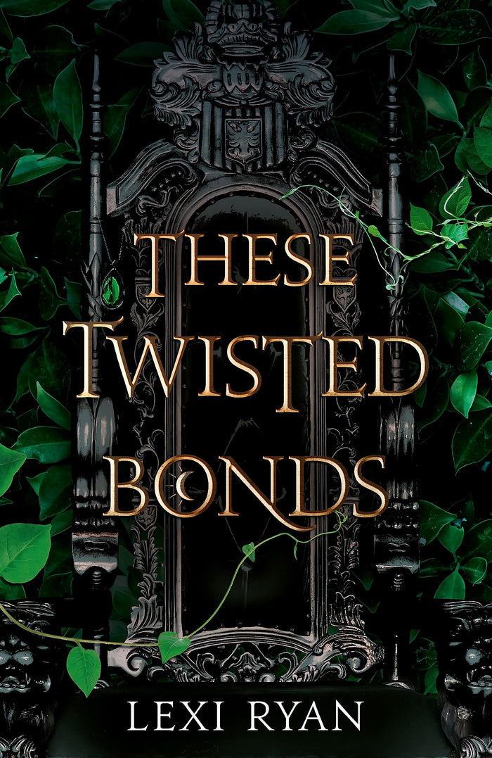 These Twisted Bonds by Lexi Ryan - Paperback cover