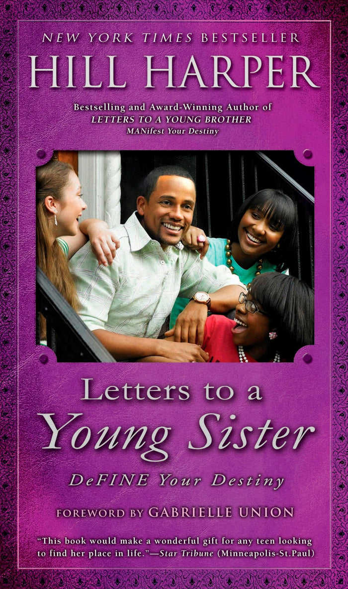 Letters to a Young Sister: DeFINE Your Destiny by Hill Harper - Paperback cover
