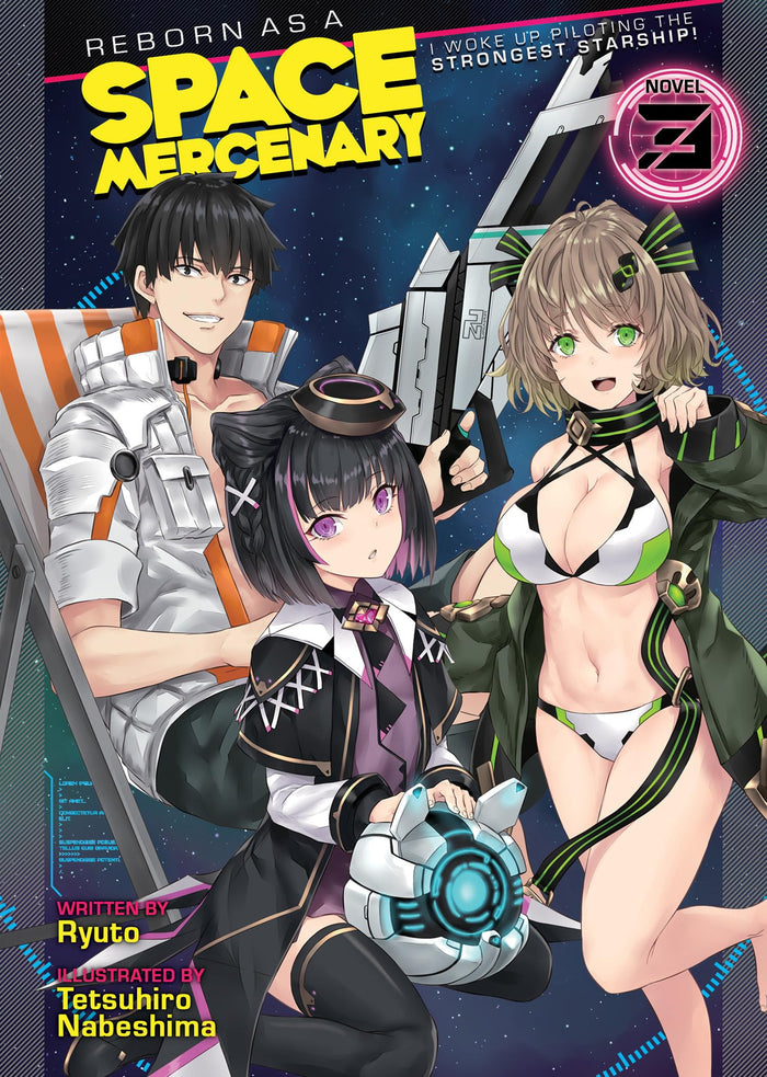 Reborn as a Space Mercenary: I Woke Up Piloting the Strongest Starship! (Light Novel) Vol. 3 by Ryuto - Paperback cover