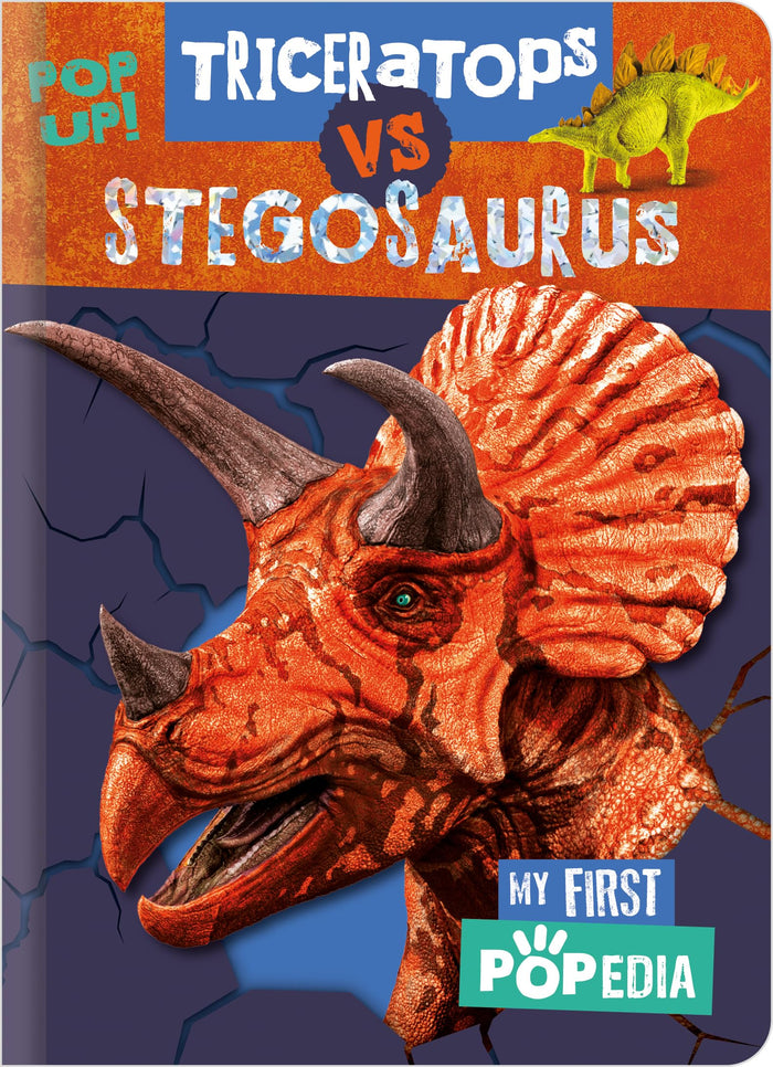 Triceratops vs Stegosaurus (My First Popedia) by Alex Cox - Board Book cover
