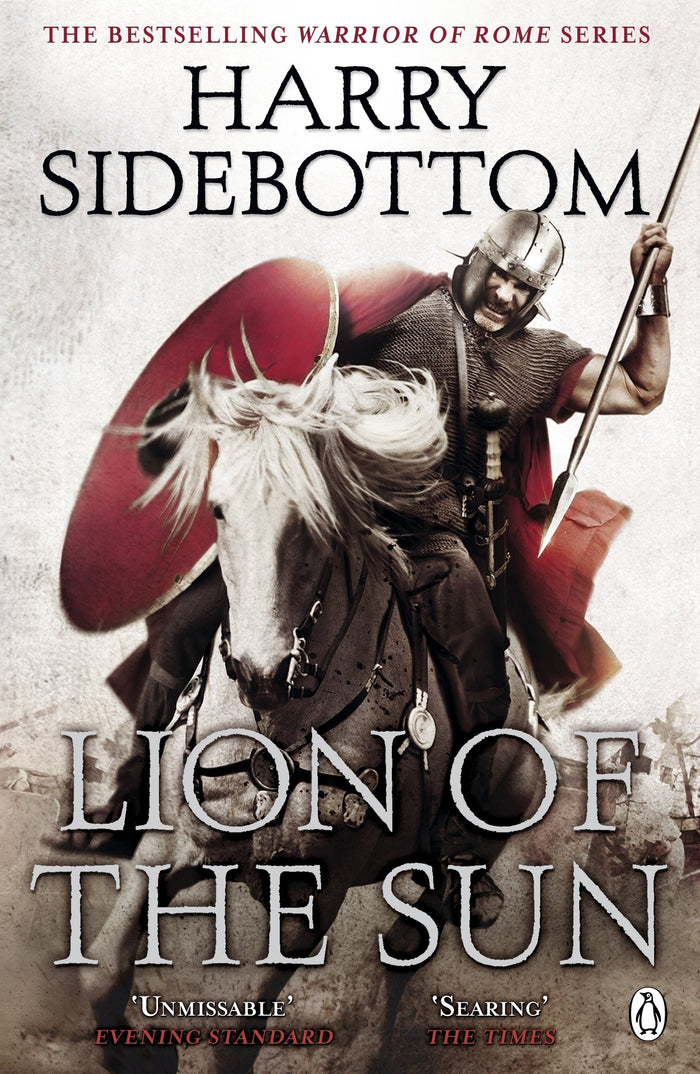 Warrior of Rome III: Lion of the Sun by Harry Sidebottom - Paperback cover