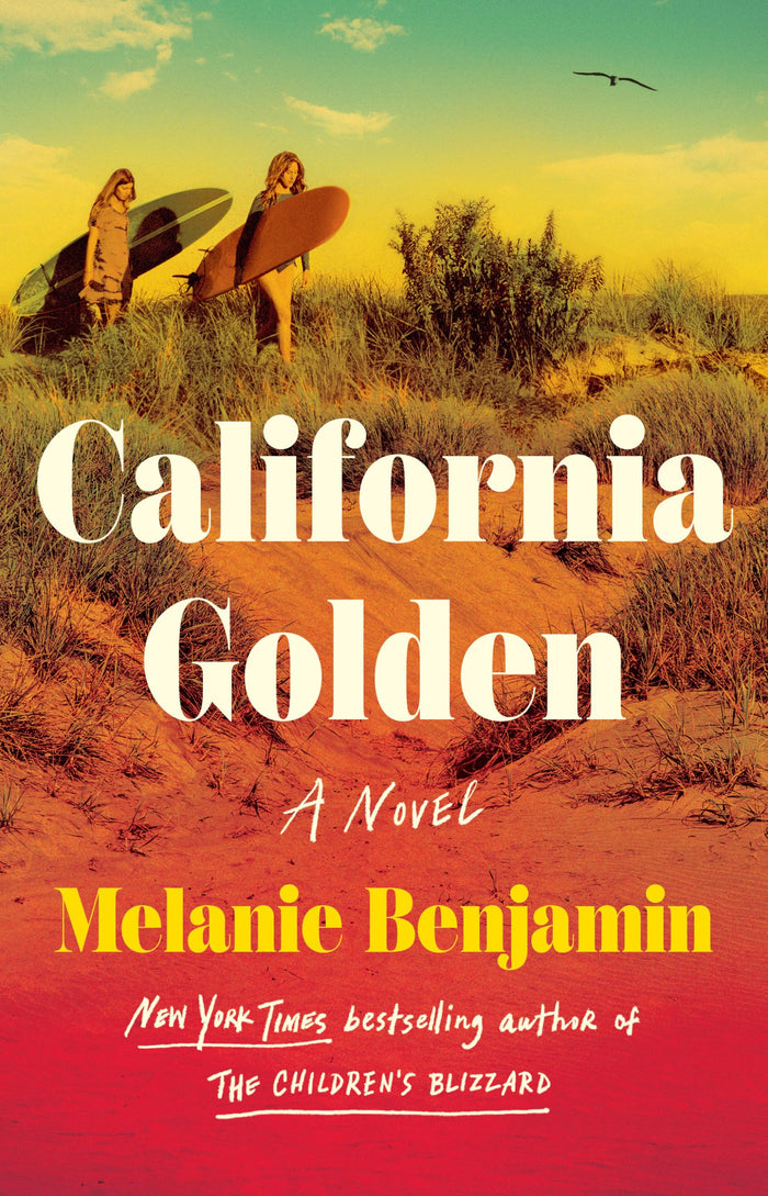 California Golden: A Novel by Melanie Benjamin - Hardcover cover