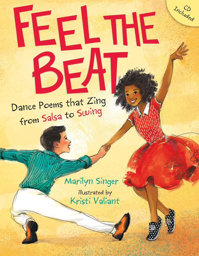 Feel the Beat: Dance Poems that Zing from Salsa to Swing by Marilyn Singer - Hardcover cover