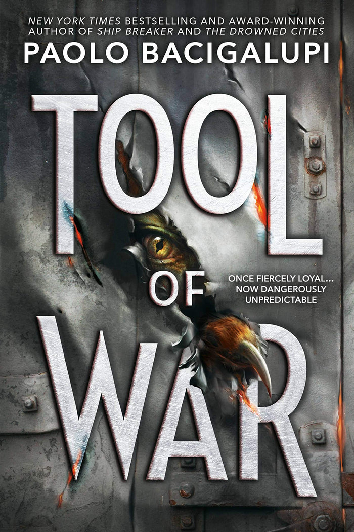 Tool of War (Ship Breaker) by Paolo Bacigalupi - Paperback cover