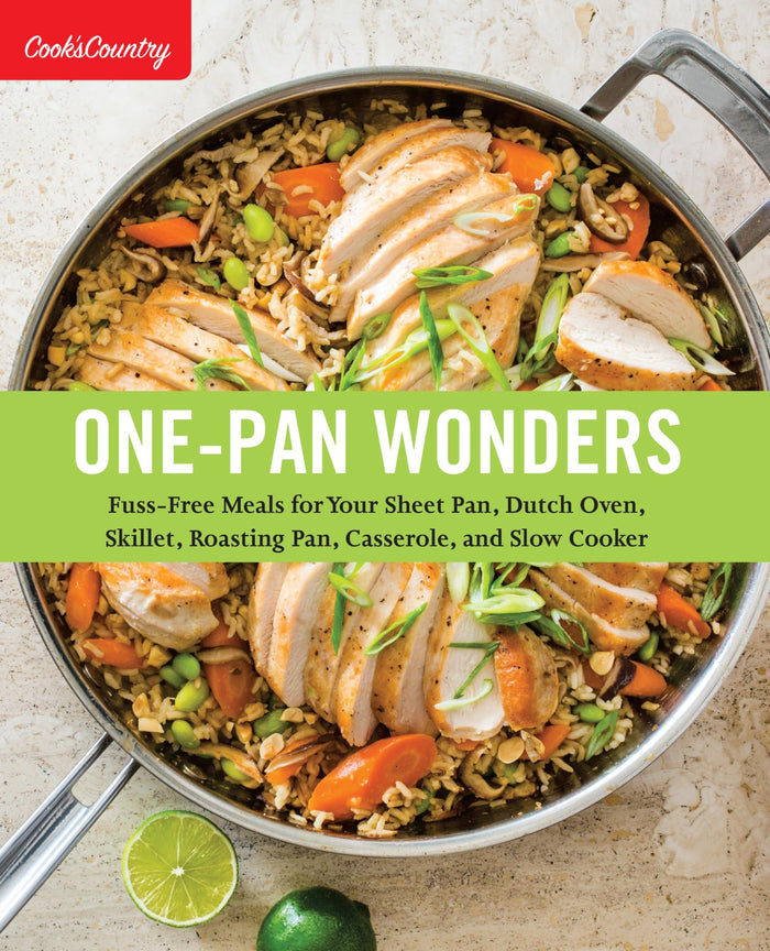 One-Pan Wonders: Fuss-Free Meals for Your Sheet Pan, Dutch Oven, Skillet, Roasting Pan, Casserole, and Slow Cooker - Paperback cover