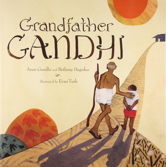 Grandfather Gandhi by Arun Gandhi - Paperback cover