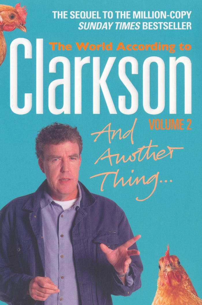 And Another Thing: The World According to Clarkson by Jeremy Clarkson - Paperback cover