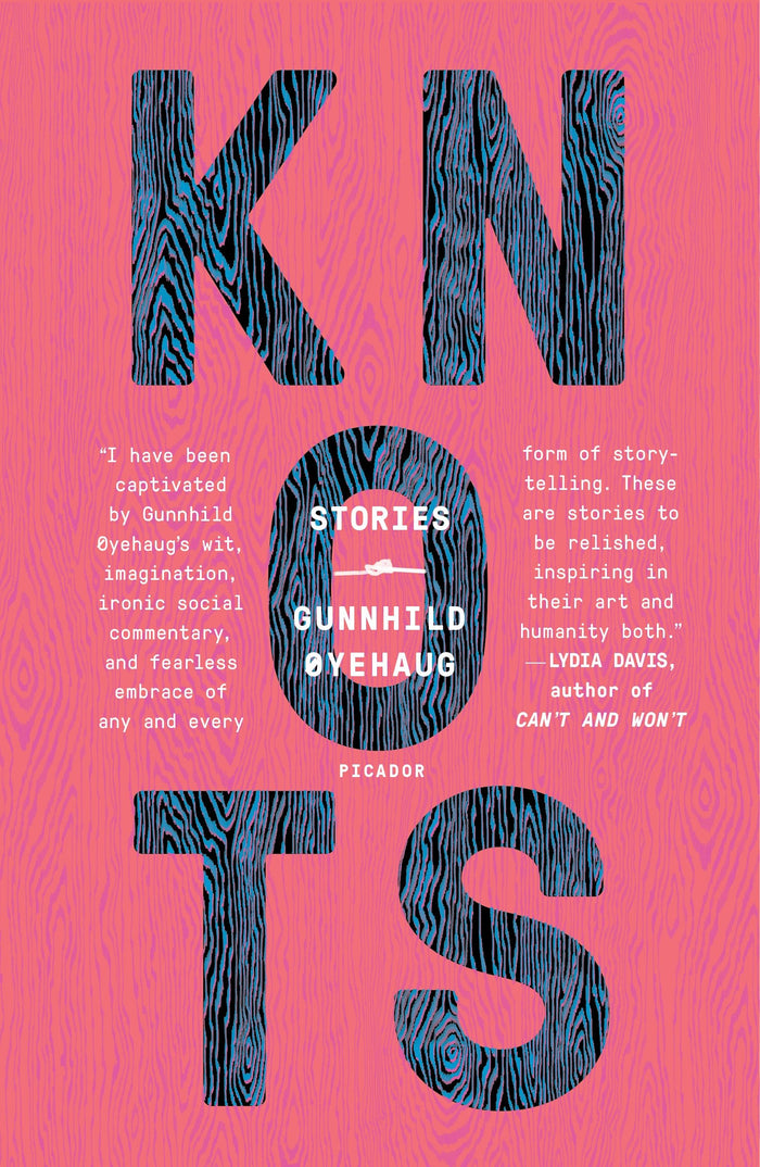 Knots: Stories by Gunnhild Øyehaug - Paperback cover