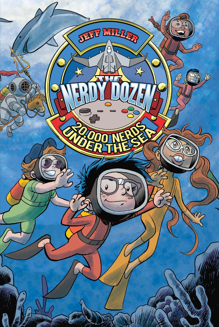 The Nerdy Dozen #3: 20,000 Nerds Under the Sea by Jeff Miller - Paperback cover
