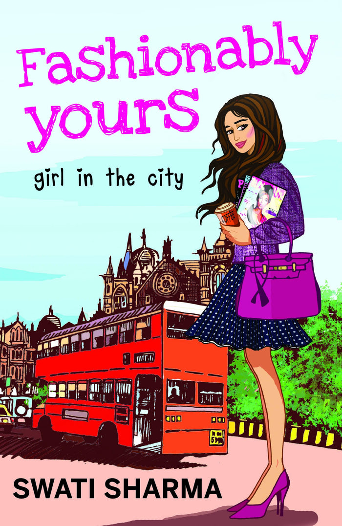 Fashionably Yours (Harlequin General Fiction) by Swati Sharma - Paperback cover