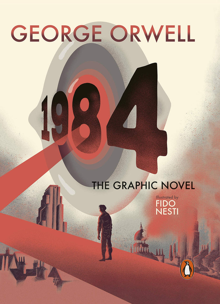 Nineteen Eighty-Four: The Graphic Novel by George Orwell - Hardcover cover