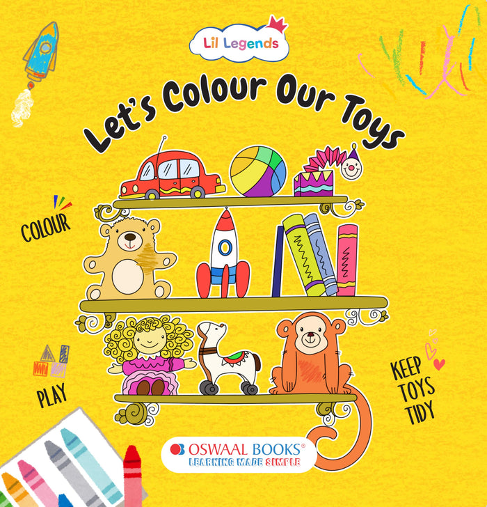 Oswaal Lil Legends: Let's Colour our Toys by Oswaal Editorial Board - Paperback cover