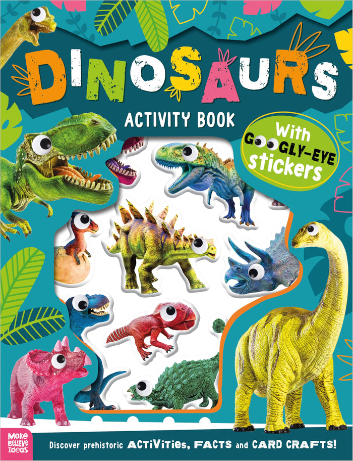 Make Believe Ideas Dinosaurs Activity Book. by Alexandra Robinson - Paperback cover