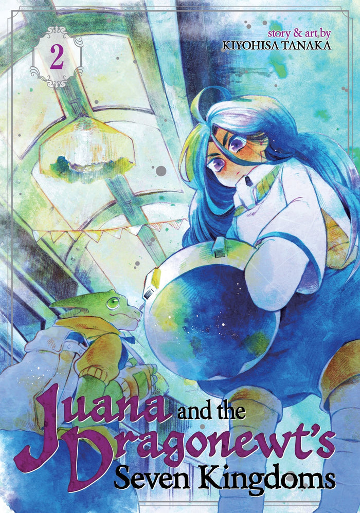 Juana and the Dragonewt's Seven Kingdoms Vol. 2 by Kiyohisa Tanaka - Paperback cover