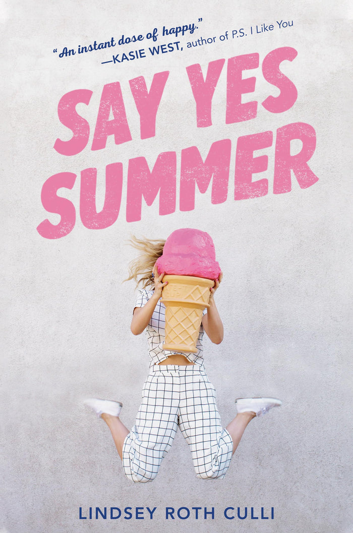 Say Yes Summer by Lindsey Roth Culli - Paperback cover