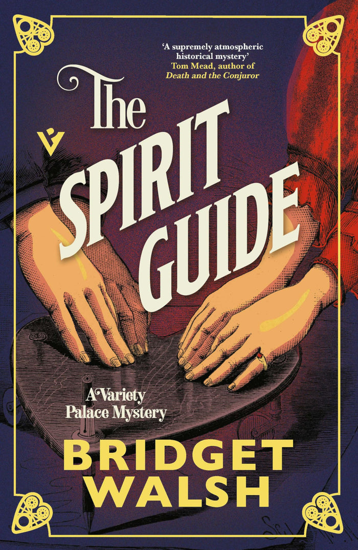 The Spirit Guide (Variety Palace Mysteries) by Bridget Walsh - Paperback cover