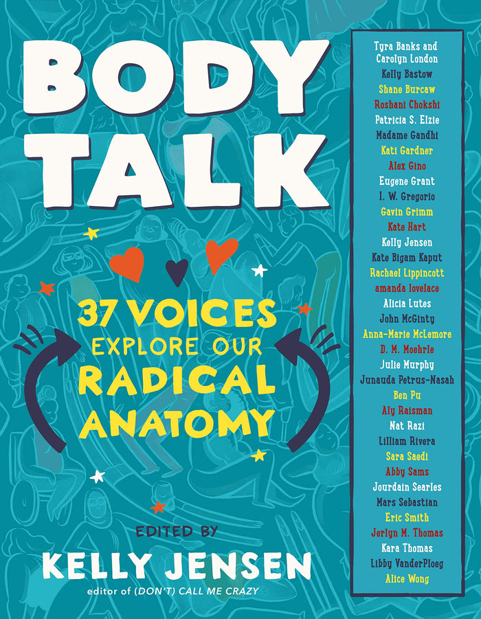Body Talk: 37 Voices Explore Our Radical Anatomy by Kelly Jensen - Paperback cover