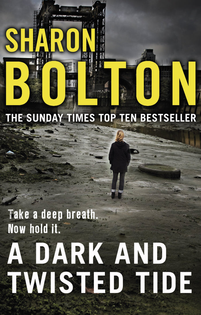 A Dark and Twisted Tide: Lacey Flint Series, Book 4 by Sharon Bolton - Paperback cover
