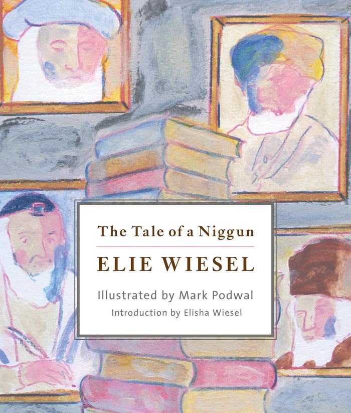 The Tale of a Niggun by Elie Wiesel - Hardcover cover