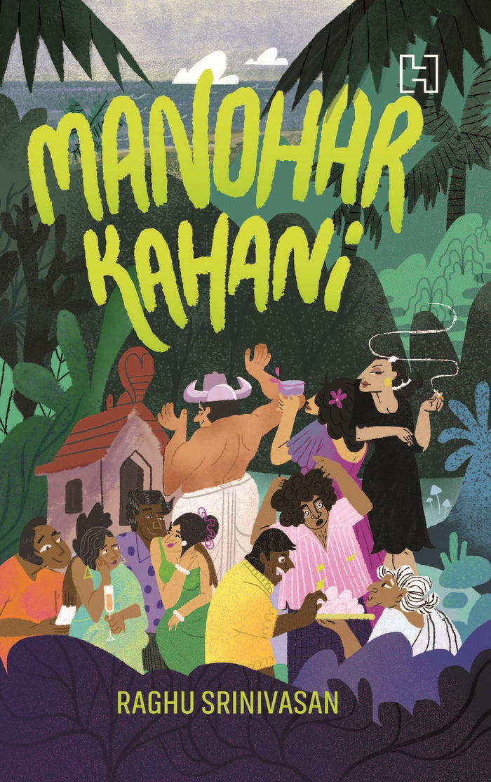 Manohar Kahani by Raghu Srinivasan - Paperback cover