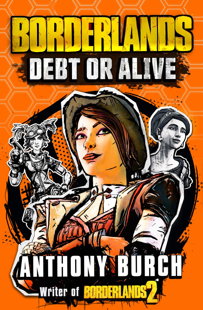 Borderlands: Debt or Alive by Anthony Burch - Paperback cover
