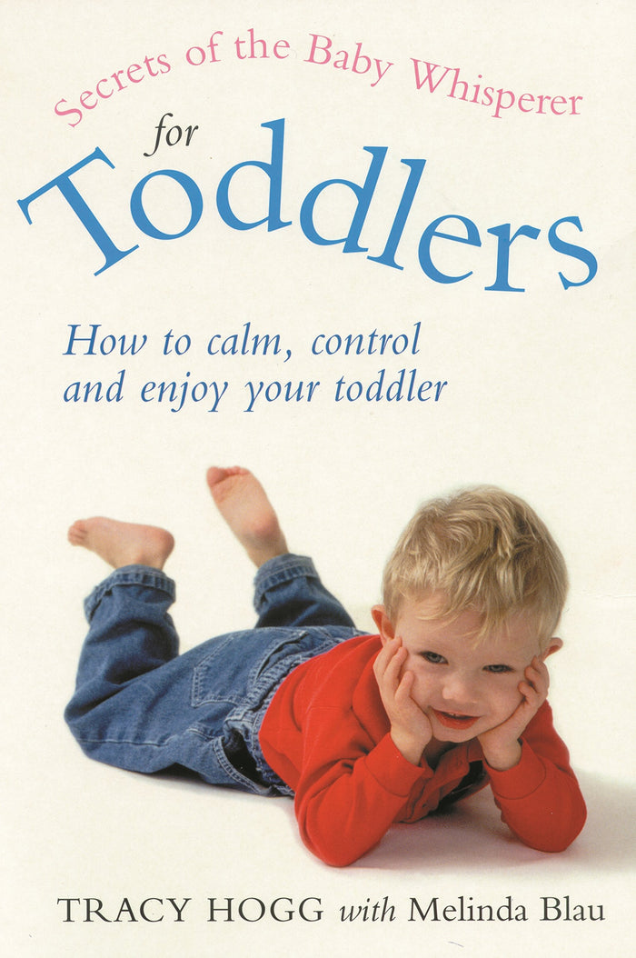 Secrets of the Baby Whisperer for Toddlers by Tracy Hogg - Paperback cover