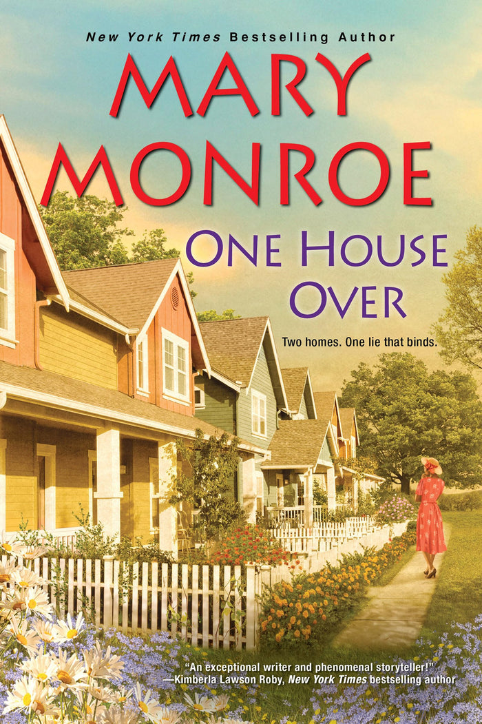 One House Over (The Neighbors Series) by Mary Monroe - Paperback cover