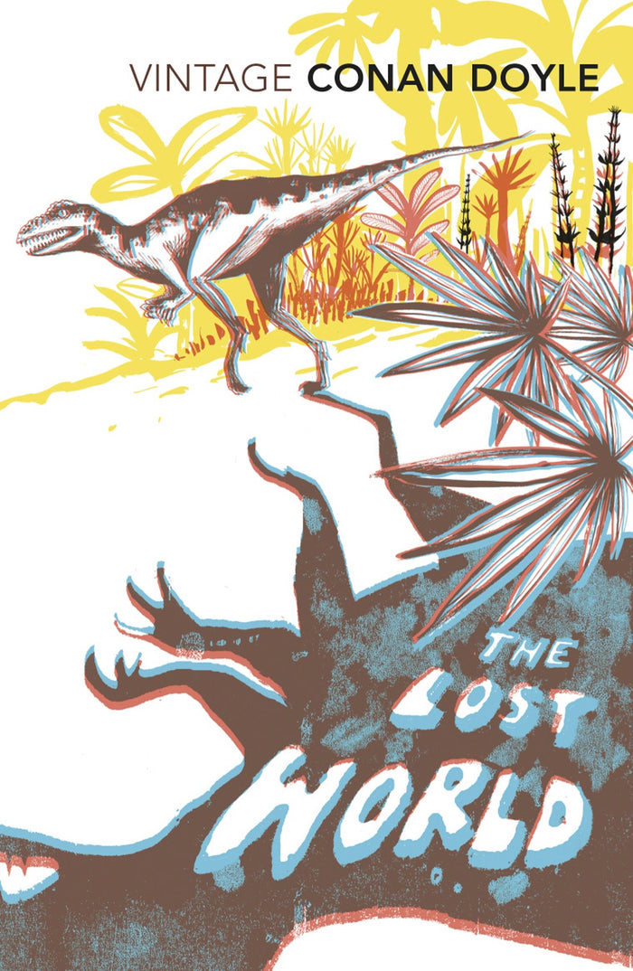 The Lost World (Vintage Classics) by Sir Arthur Conan Doyle - Paperback cover