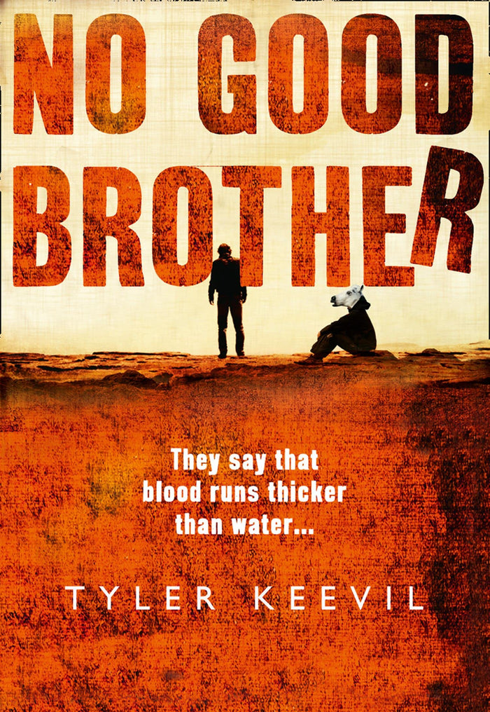 No Good Brother by Tyler Keevil - Paperback cover
