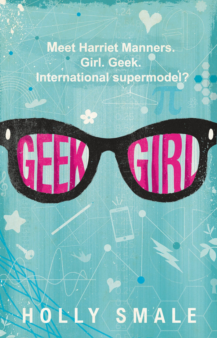 Geek Girl by Holly Smale - Paperback cover