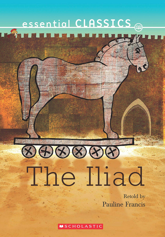Essential Classics: Illiad by Francis and Pauline - Paperback cover