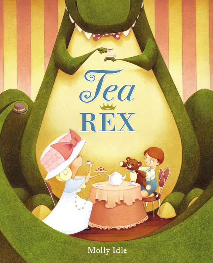 Tea Rex (A Rex Book) by Molly Idle - Hardcover cover