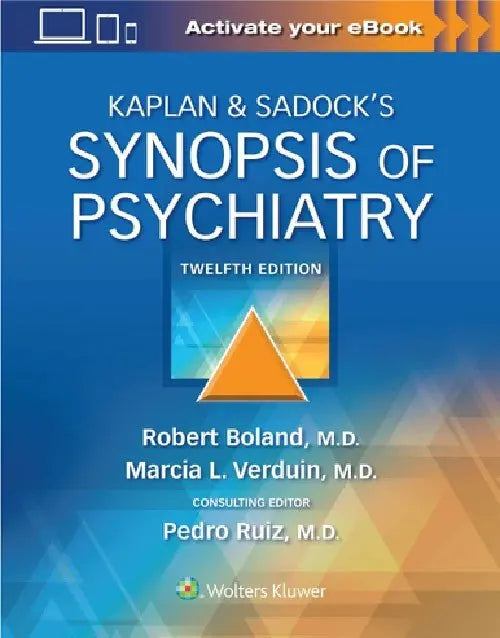 Kaplan & Sadock's Synopsis of Psychiatry 12th Edition by Dr. Pedro Ruiz Format ISBN 9781975145569 Paperback bookcover – bulkbookshop.com