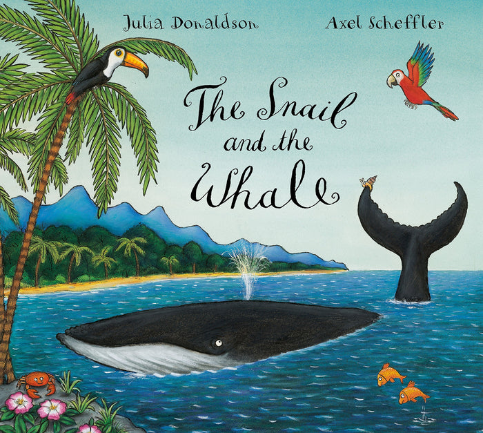 The Snail and the Whale by Julia Donaldson - Paperback cover