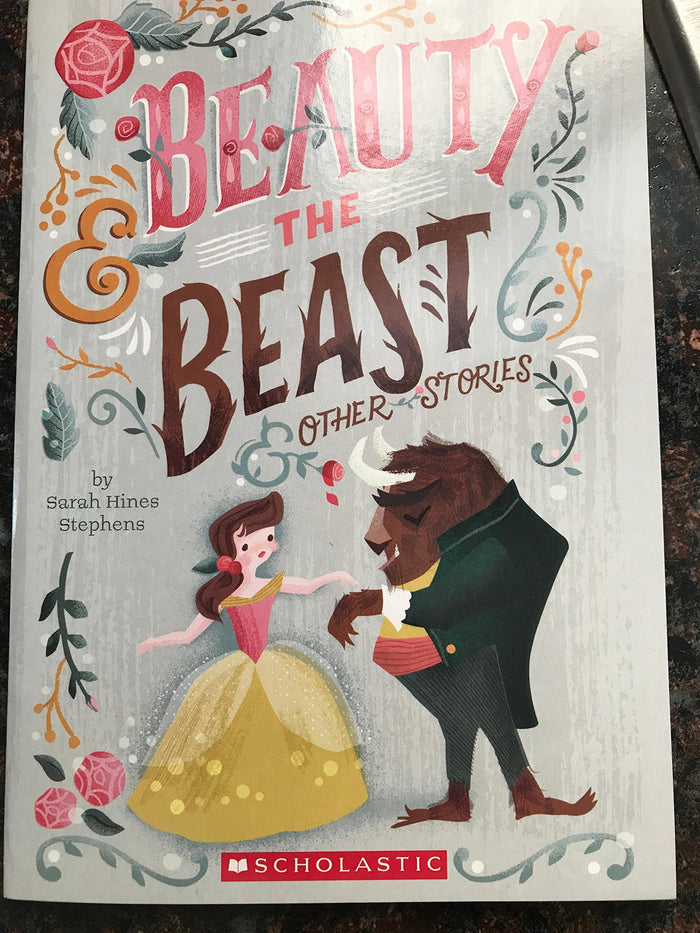 Beauty And The Beast And Other Stories (Scholastic Readers) by Sarah Hines-Stephens - Mass Market Paperback cover