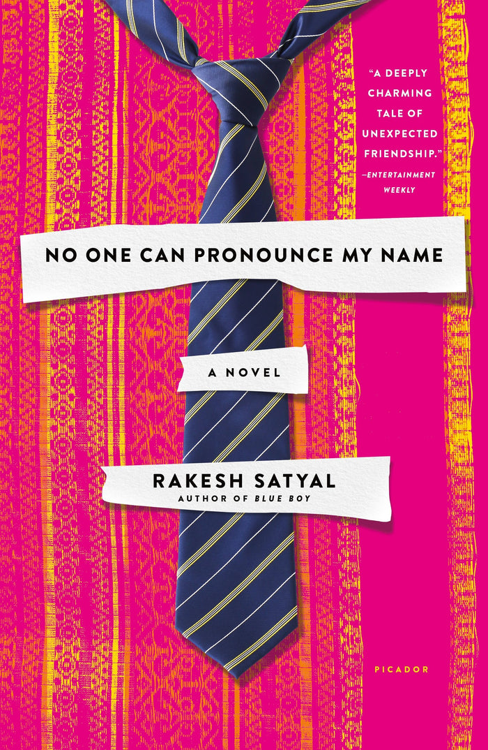 No One Can Pronounce My Name: A Novel by Rakesh Satyal - Paperback cover