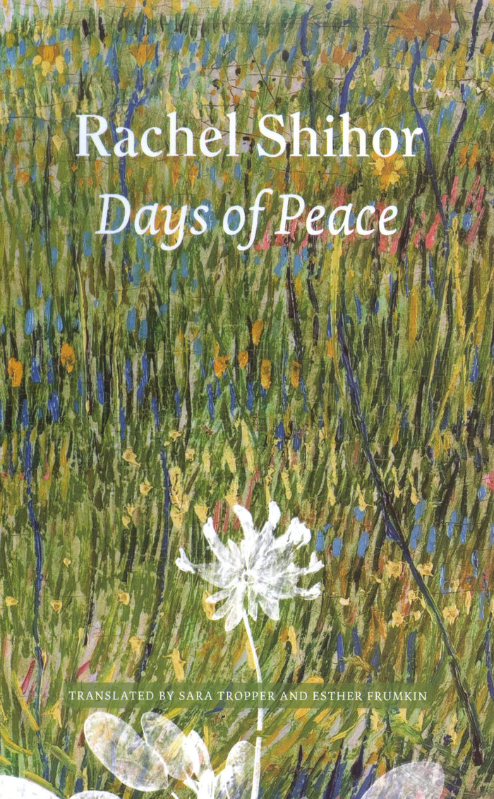 Days of Peace by Rachel Shihor - Hardcover cover