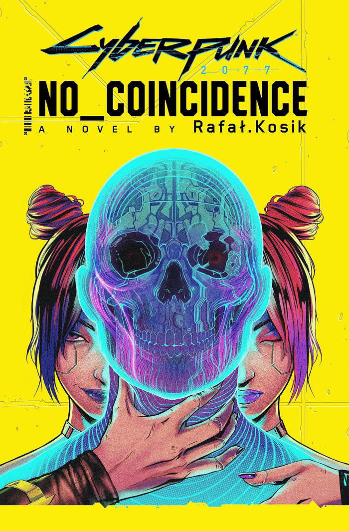 Cyberpunk 2077: No Coincidence by Rafal Kosik - Paperback cover