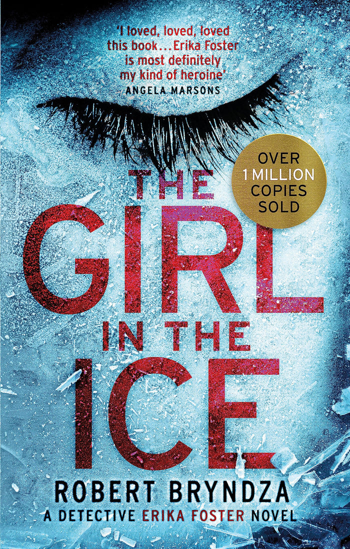 Girl In The Ice by Robert Bryndza - Paperback cover