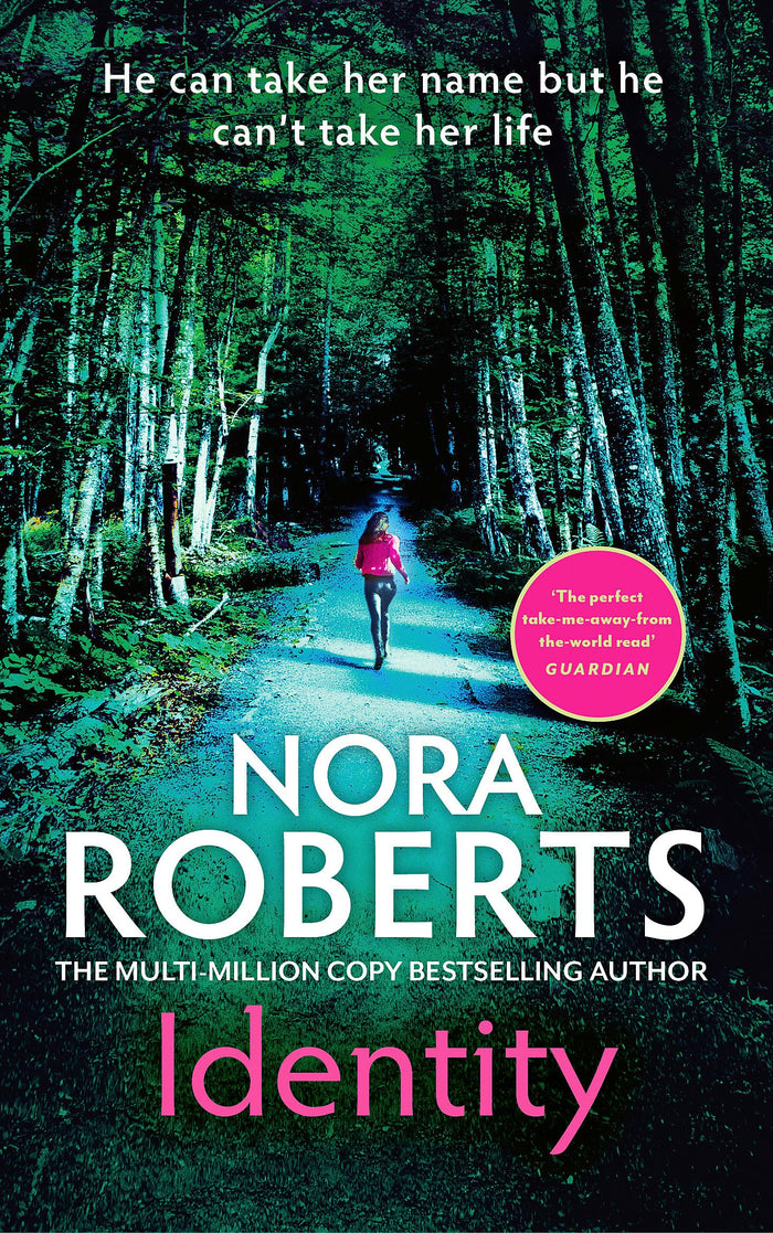 Piatkus Identity The gripping new drama from the multi-million copy bestselling author. by Nora Roberts - Paperback cover