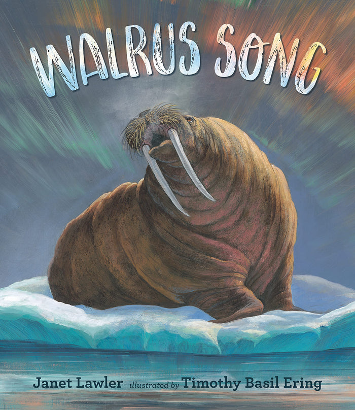 Walrus Song by Janet Lawler - Hardcover cover